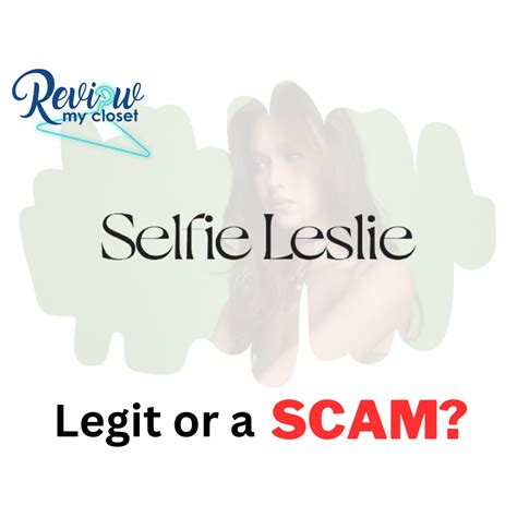 is selfie leslie a legit site|Selfie Leslie Reviews 